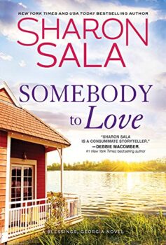 Somebody to Love – Sharon Sala